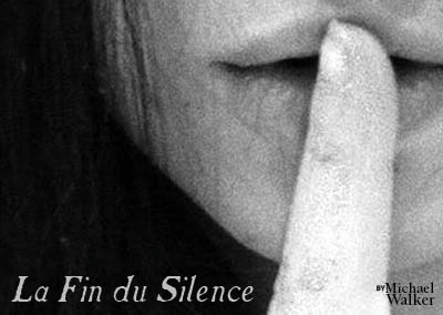 La Fin du Silence